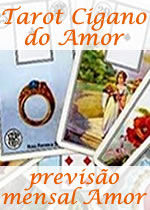 tarot cigano previs�o mensal amor