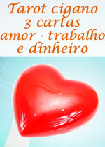 Tarot cigano 3 cartas - amor - trabalho e dinheiro