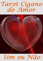 Tarot Cigano do Amor Sim ou N�o
